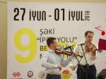 “İpək Yolu” IX Beynəlxalq Musiqi Festivalı